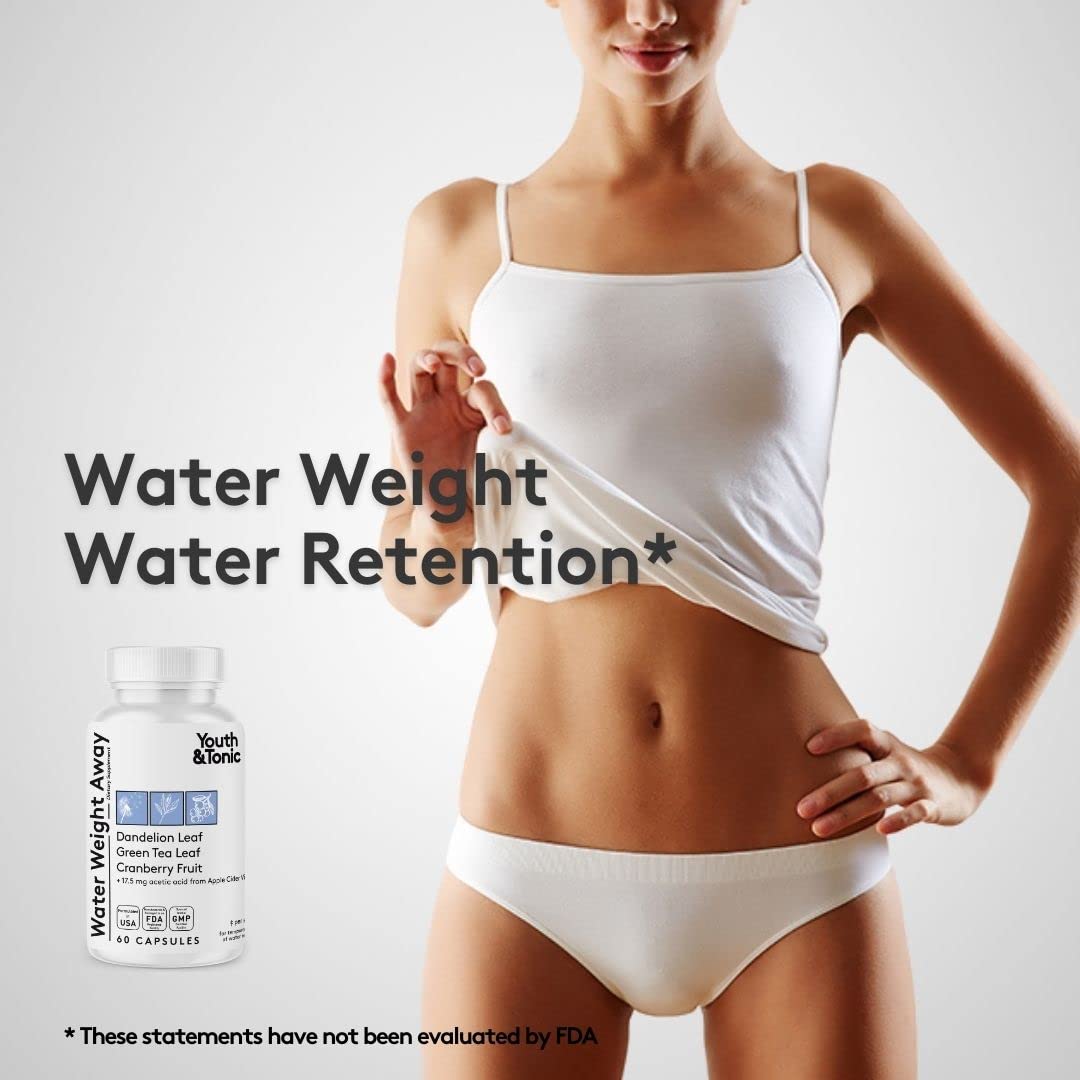 Youth & Tonic Women Water Weight Loss Pills for Hormonal Changes and Fluid Retention During PMS Youth & Tonic
